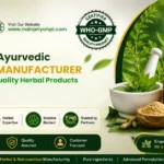 Best Ayurvedic Medicine Manufacturer in Mohali for Quality Herbal Products